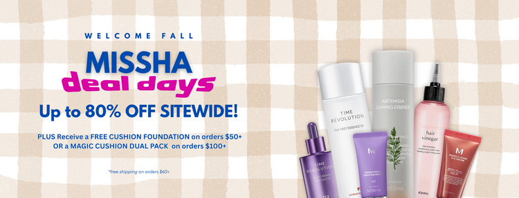Missha skincare products with promotional text on a checkered background "MISSSHA DEAL DAYS" Up to 80% off sitewide, PLUS Receive a FREE CUSHION FOUNDATION on orders $50+
OR a MAGIC CUSHION DUAL PACK  on orders $100+
